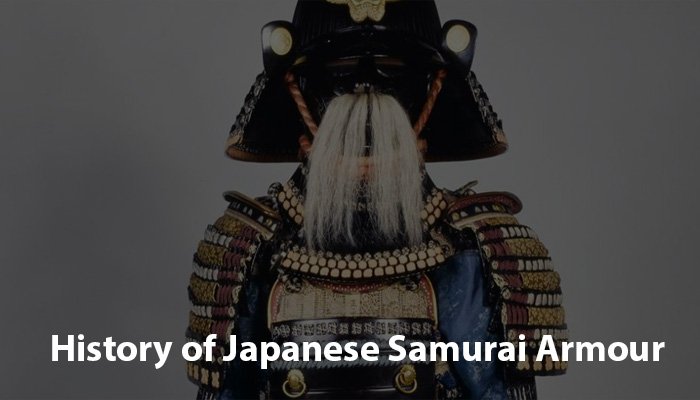 History of Japanese Samurai Armour